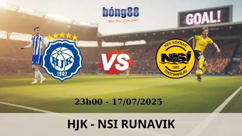 Nhận Định Bóng Đá - HJK vs NSI Runavik 17/07/2025 Nhận Định Bóng Đá - HJK vs NSI Runavik 17/07/2025
